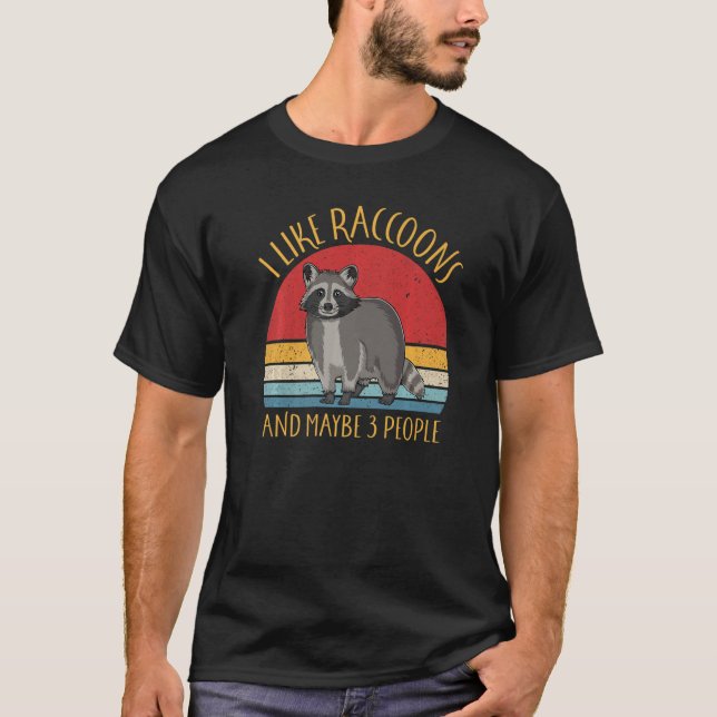 Camiseta Engraçado Raccoon Lover Eu Gosto De Raccoons E Tal (Frente)