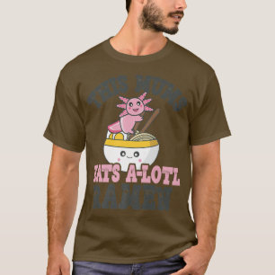 Camiseta Engraçado Ramen Adorando Mães Cute Axolotl Comendo