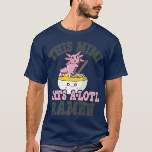 Camiseta Engraçado Ramen Adorando Mimi Cute Axolotl Comendo