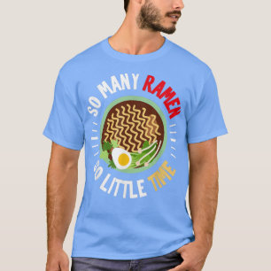 Camiseta Engraçado Ramen Tshirt, Ramen Lover Shirt, Ramen