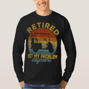 Camiseta Engraçado, Reformado, Não É Meu Problema, Mais Gol