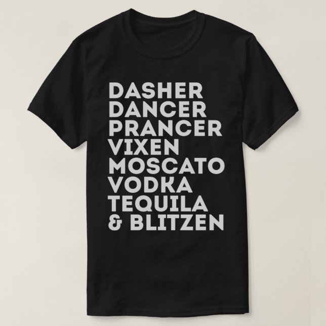Camiseta Engraçado Reindeer Álcool Dasher Dancer Prancer Mo (Frente do Design)