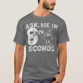 Camiseta Engraçado Rodeo Rodeo dá o Bull Rider