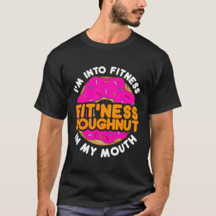Camiseta Engraçado Rosquinha de donut "Estou na Malhação"