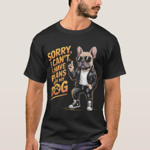 Camiseta Engraçado Rottweiler Desculpe não ter planos com o