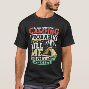 Camiseta Engraçado Roupa de acampamento Viagem para fora de