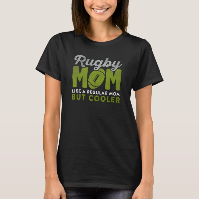 Camiseta Engraçado Rugby Mãe Citação Dizendo como uma mãe n (Frente)