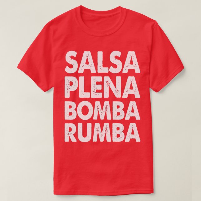 Camiseta Engraçado Salsa Dance Mulheres Salsa Plena Bomba R (Frente do Design)