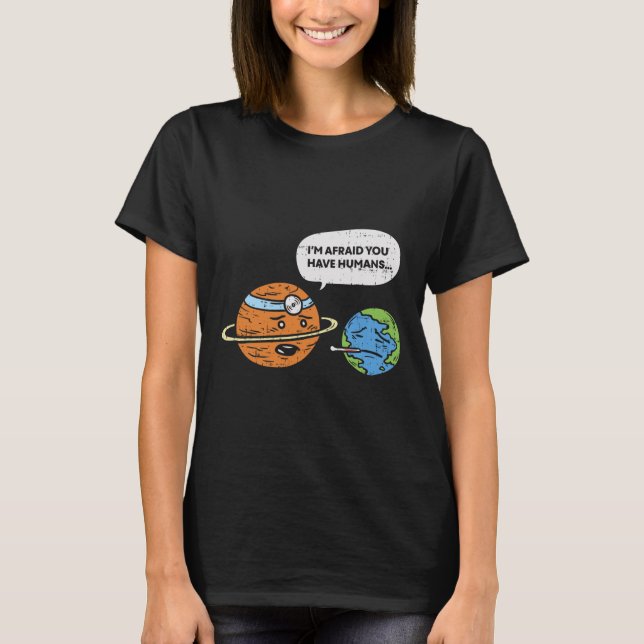 Camiseta Engraçado Salve o Planeta Terra Médico Humano (Frente)