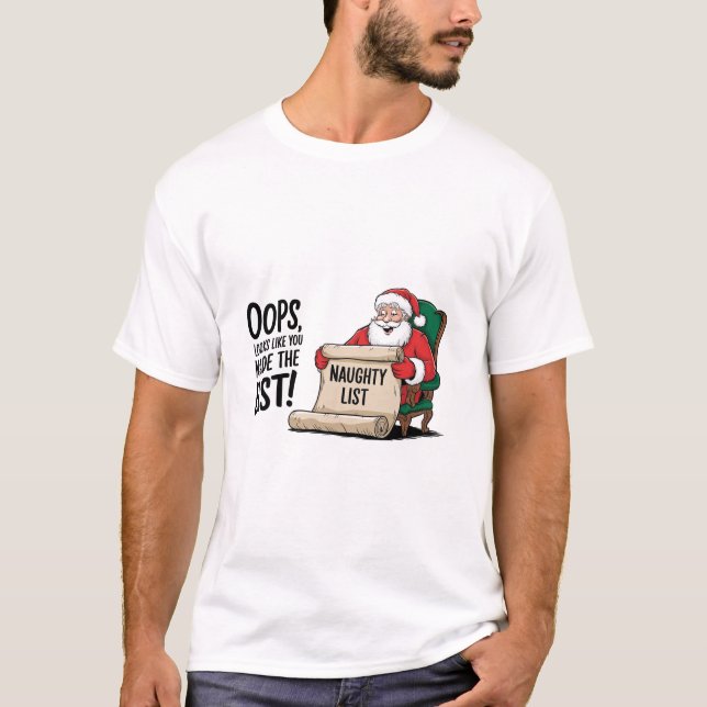 Camiseta Engraçado Santa Claus Naughty List Design de Natal (Frente)