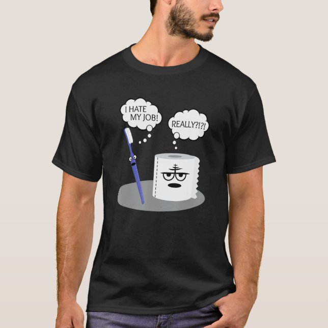 Camiseta Engraçado Sarcasmo Eu Odeio Meu Trabalho De Túmulo (Frente)