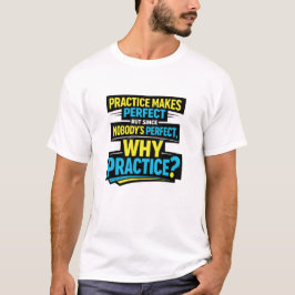 Camiseta Engraçado, sarcástico, ninguém é perfeito, humorís