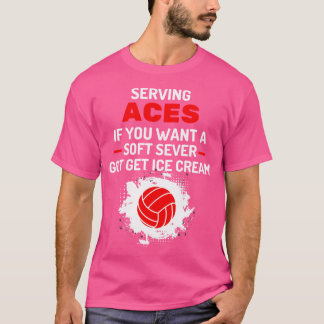 Camiseta Engraçado Sarcástico Soft Serve Voleibol Servindo