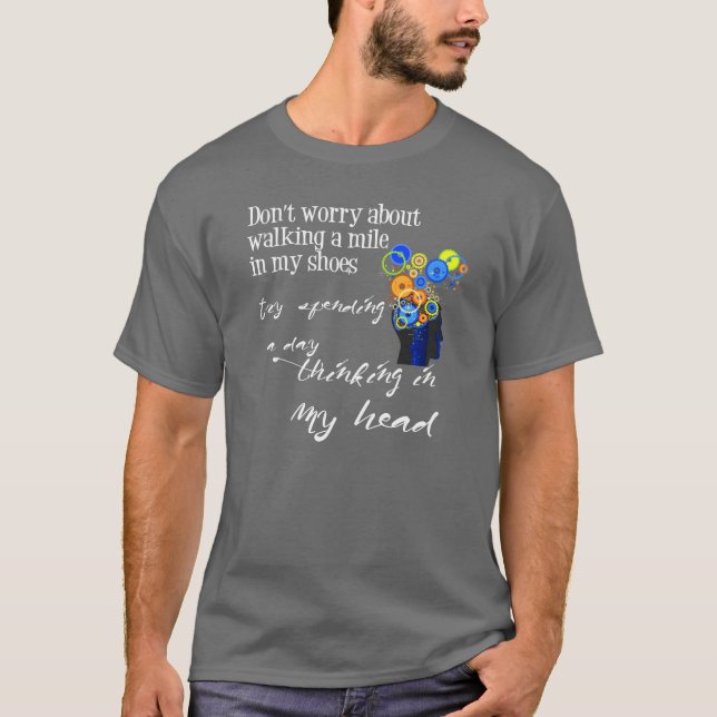 Camiseta Engraçado Sayings | Caminhar um monte em meus Calç (Frente)