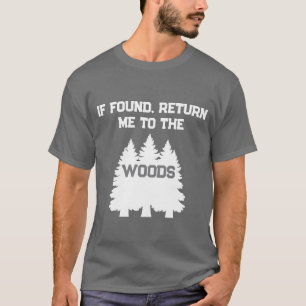 Camiseta Engraçado Se Encontrado Devolva-me Para As Madeira