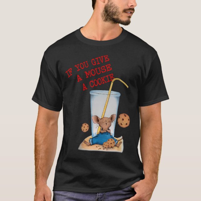 Camiseta Engraçado Se Você Dar A Um Rato Um Fato De Biscoit (Frente)