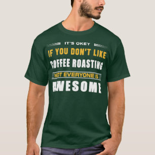 Camiseta Engraçado Se Você Não Gosta De Café Fazendo Piadas