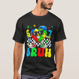 Camiseta Engraçado seis sete 67 bruh 6 7 puzzle autismo