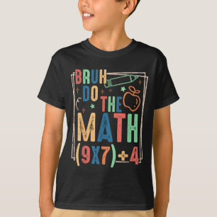 Camiseta Engraçado Seis Sete Humor de Professor Bruh Faça a