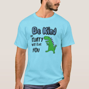 Camiseta Engraçado, seja gentil ou fofo com você Trex Din