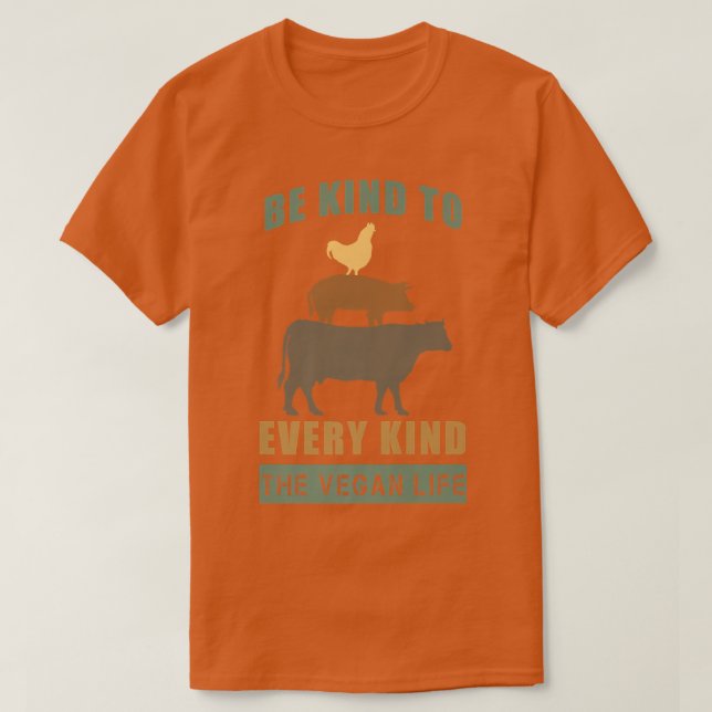 Camiseta Engraçado ser gentil com toda Comida vegetariana (Frente do Design)
