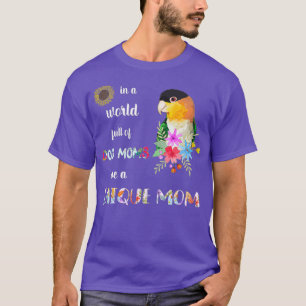 Camiseta Engraçado Ser Um Pássaro De Papagaio Caico Mãe