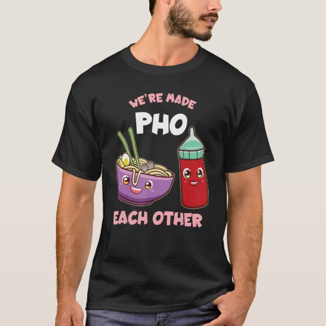 Camiseta Engraçado sermos Feitos Foodie Uns aos Outros (Frente)