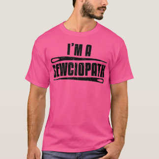Camiseta Engraçado Sewciopath Sewing Amantes Presentes 1