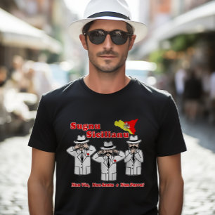 Camiseta Engraçado Siciliano Dizendo Máfia Caracteriza T-Sh