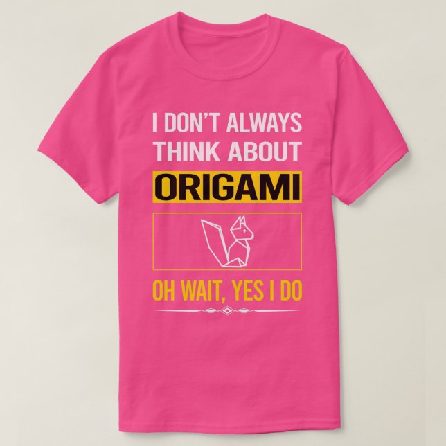 Camiseta Engraçado, Sim, Eu Sou Origami (Frente do Design)