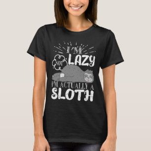 Camiseta Engraçado Sloth Dizendo Que Eu Não Sou Preguiçoso 