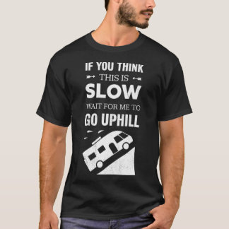 Camiseta Engraçado Slow Camper van Motorhome Gift