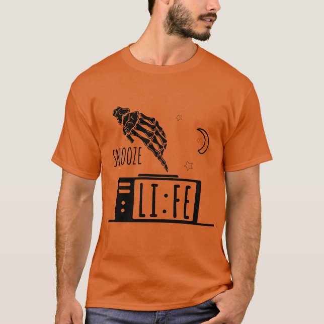 Camiseta Engraçado Snooze, Alarme de Vida, Camisa-T (Frente)