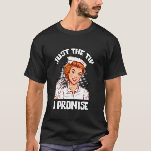 Camiseta Engraçado Só A Dica Que Prometo Enfermeiras.