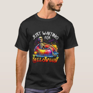 Camiseta Engraçado Só Esperando O Esqueleto De Halloween, S