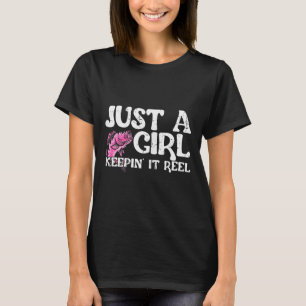 Camiseta Engraçado, Só Uma Garota Que Mantém A Pesca