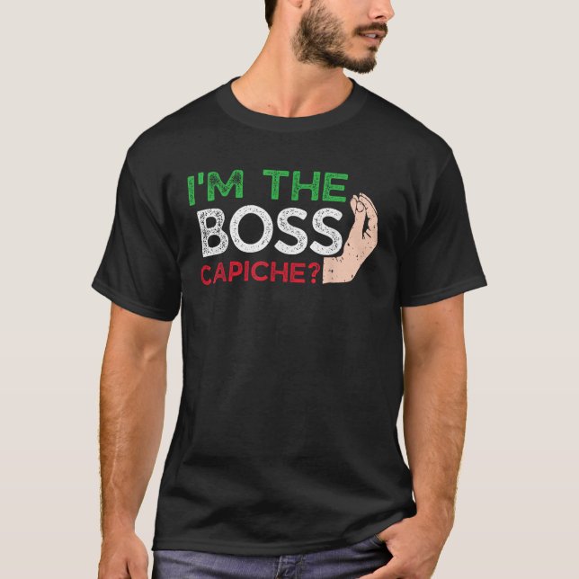 Camiseta Engraçado, sou o chefe italiano Nonna Capiche (Frente)