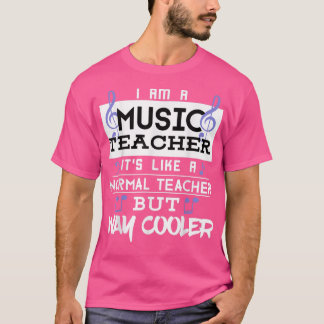 Camiseta Engraçado Sou Professora De Música Muito Mais Fria