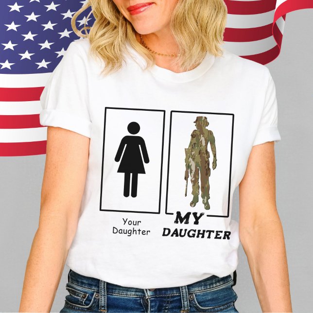 Camiseta Engraçado Sua Filha Minha Filha Pai Militar Mãe (Funny Your / My Daughter female Military camo solider  parent white t-shirt, Air Force Army Mom Gift)
