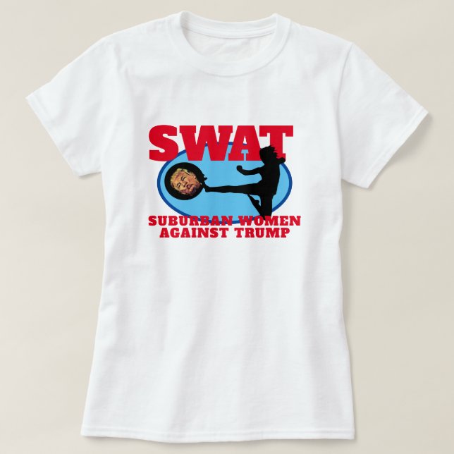 Camiseta Engraçado "SWAT: Mulheres Suburbanas Contra Camise (Frente do Design)