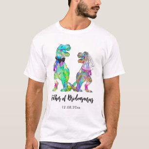 Camiseta Engraçado T-Rex Dinossauro Pai de Brideassauro