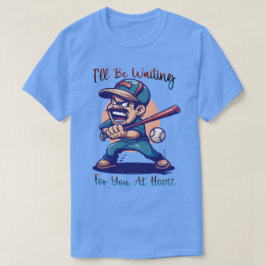 Camiseta Engraçado Tee Gráfico do Pai de Baseball - Estarei