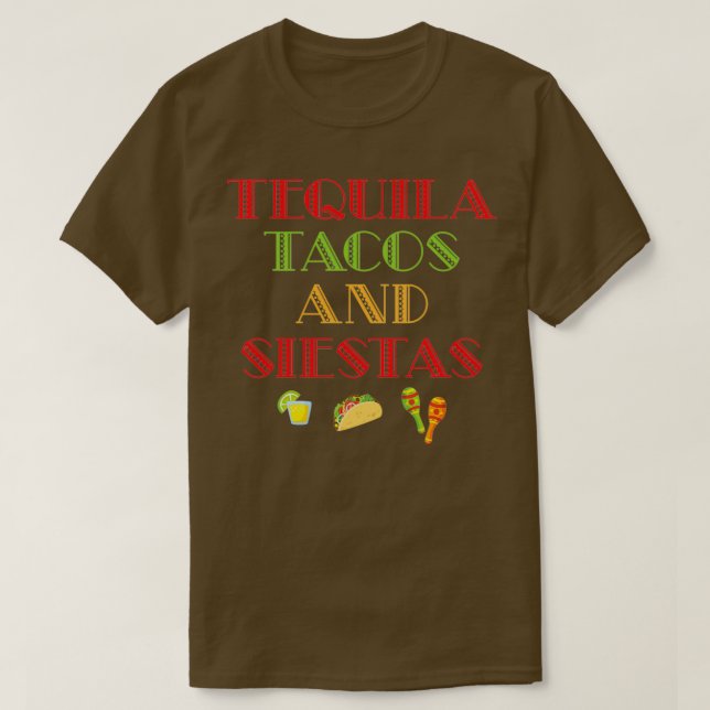 Camiseta Engraçado Tequila Tacos Siestas Comida de álcool P (Frente do Design)