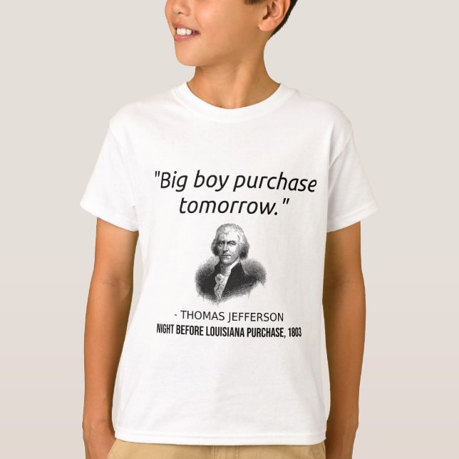 Camiseta Engraçado Thomas Jefferson EUA Professor de Histór (Frente)