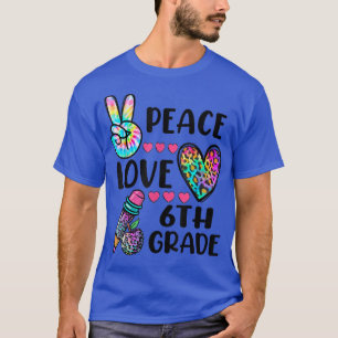 Camiseta Engraçado Tie Dye Peace Love 6 de volta à escola