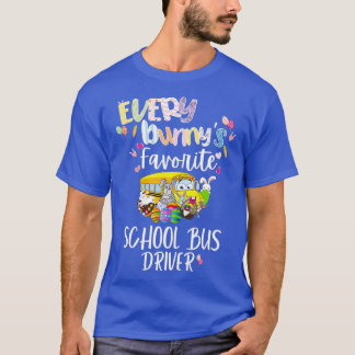 Camiseta Engraçado Todo bunnyx27s Driver de ônibus escolar