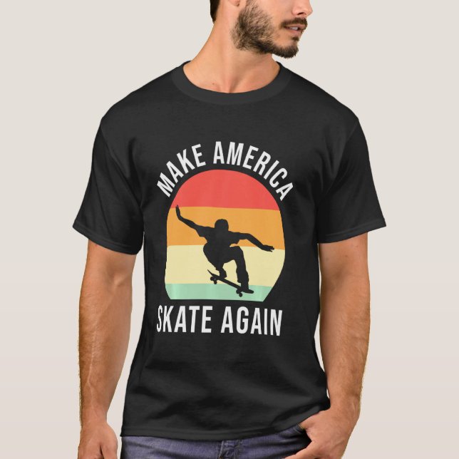 Camiseta Engraçado Torne o Skate Americano novamente Roller (Frente)