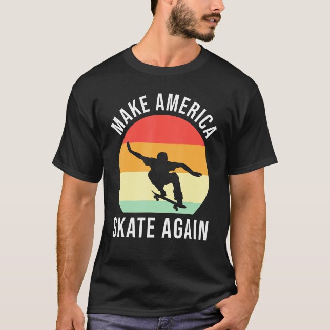 Camiseta Engraçado Torne o Skate Americano novamente Roller (Frente)