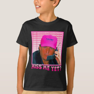 Camiseta Engraçado Tremor Rosa Sente Minha Falta, Trump 202