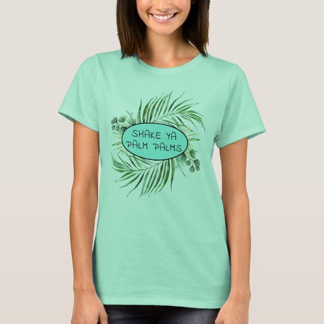 Camiseta Engraçado Tropical Shake Ya Palm Palms (Frente)